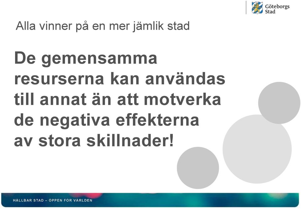 användas till annat än att motverka