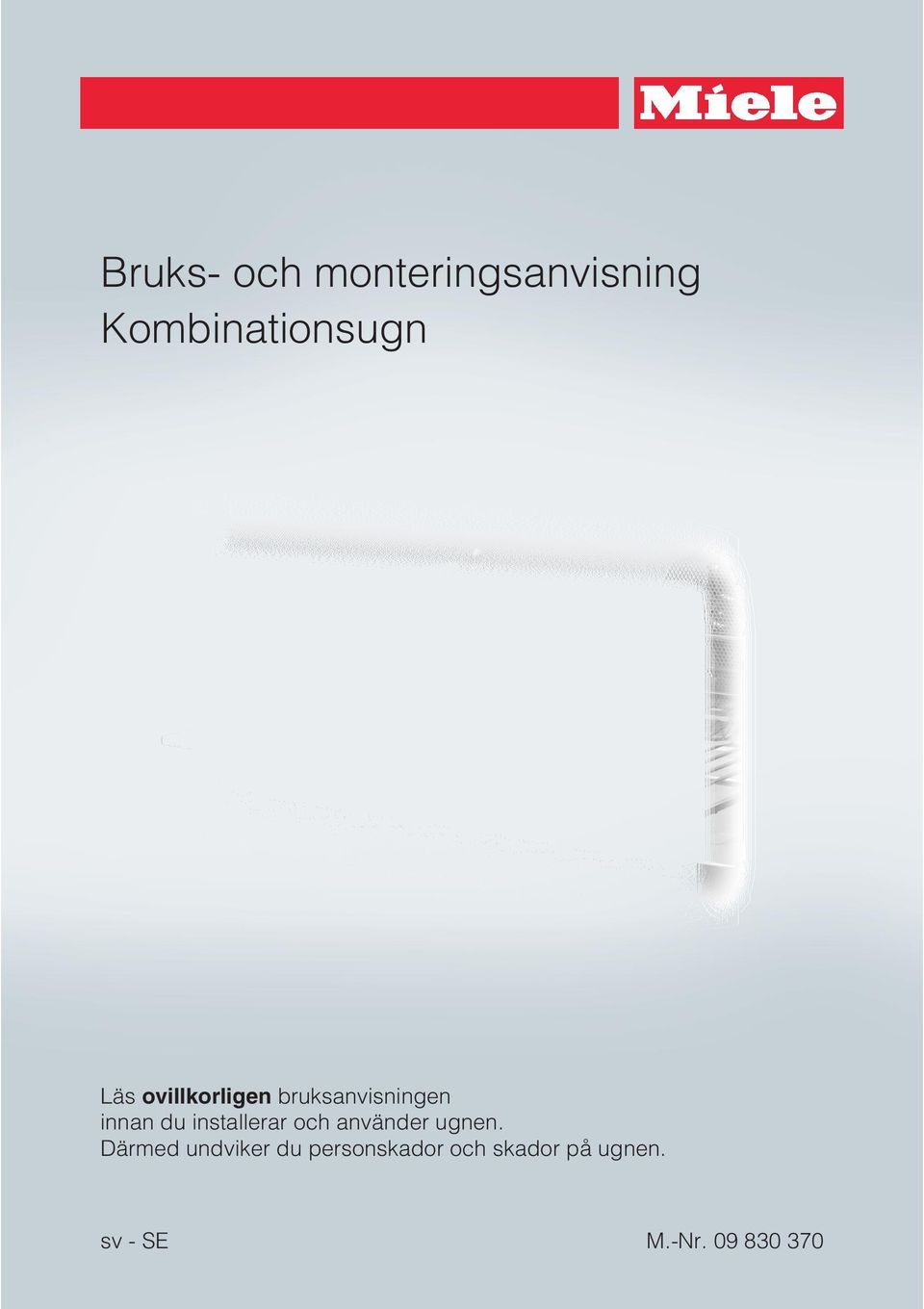 installerar och använder ugnen.