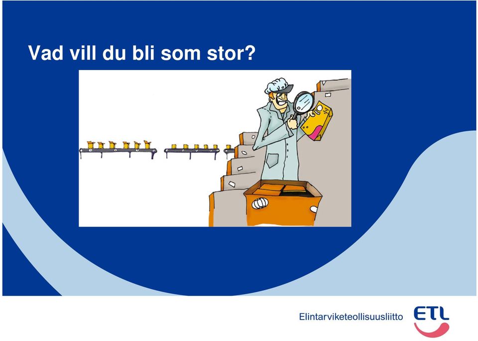 som stor?