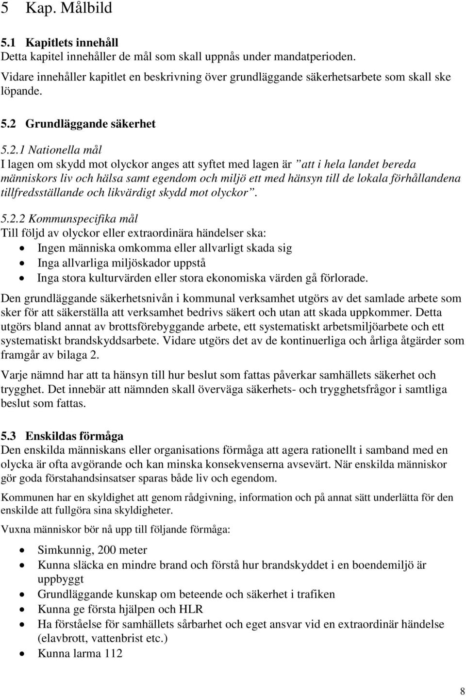Grundläggande säkerhet 5.2.