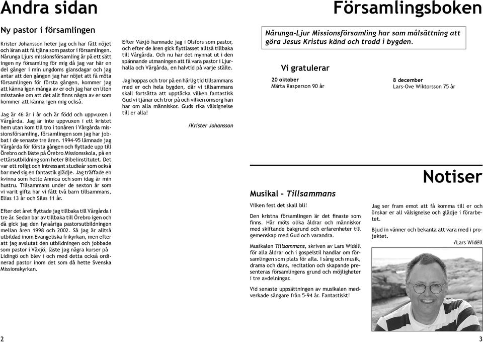 för första gången, kommer jag att känna igen många av er och jag har en liten misstanke om att det allt finns några av er som kommer att känna igen mig också.