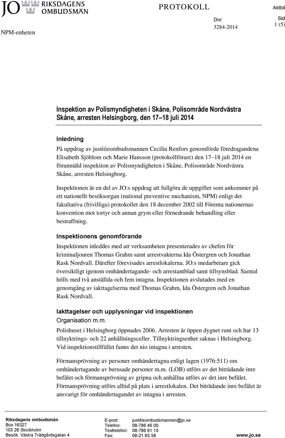 Polisområde Nordvästra Skåne, arresten Helsingborg.