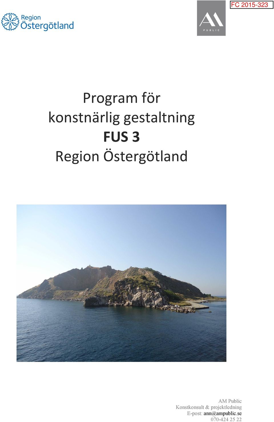 Östergötland AM Public