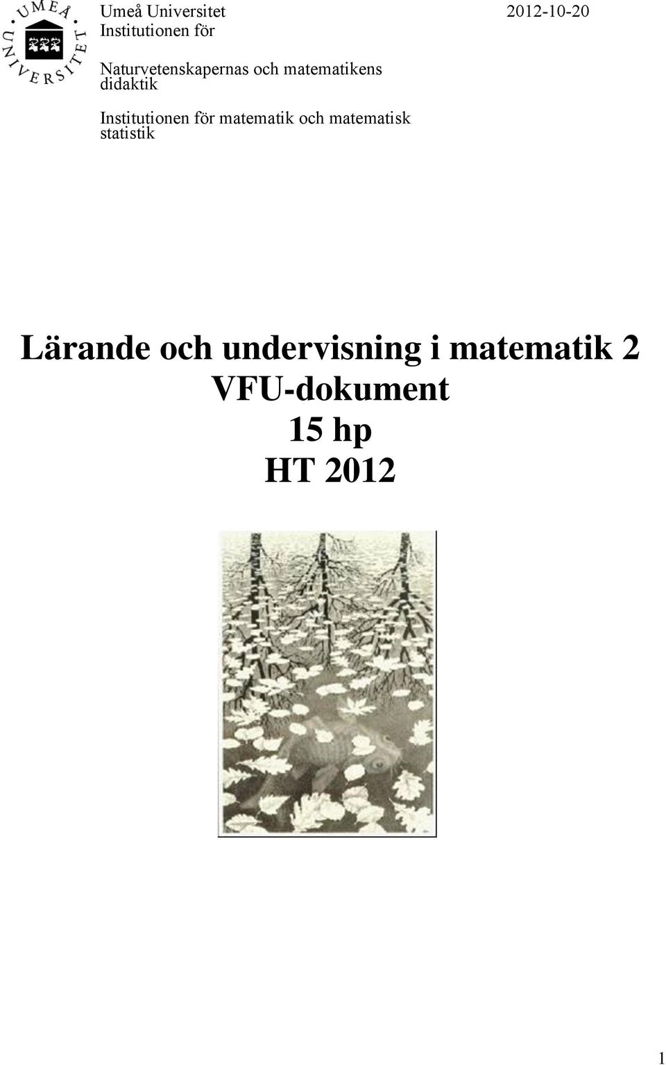 Institutionen för matematik och matematisk statistik