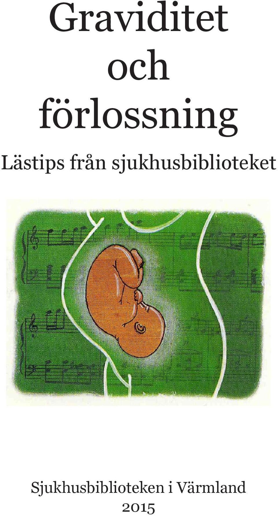 från sjukhusbiblioteket