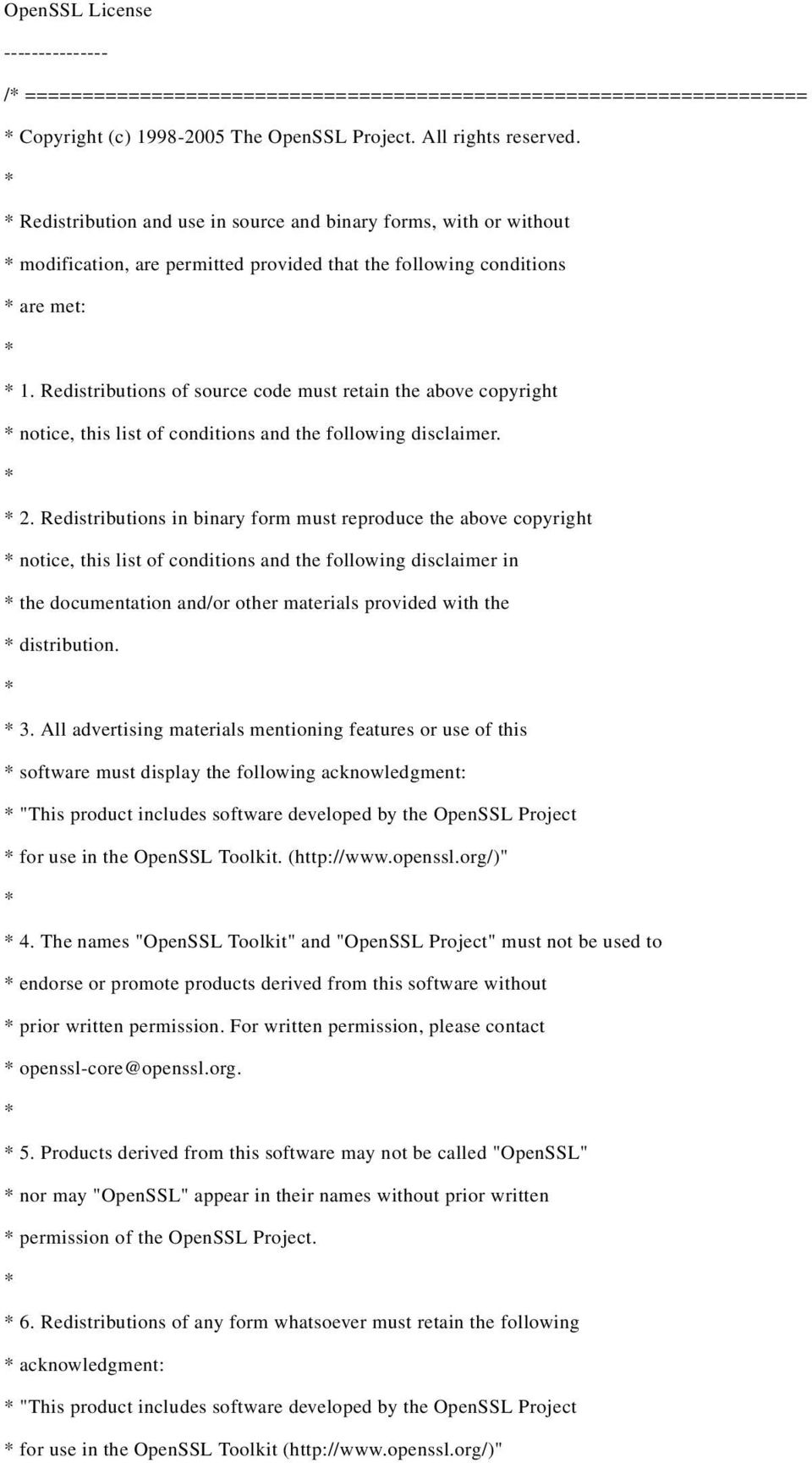 Redistributions of source code must retain the above copyright * notice, this list of conditions and the following disclaimer. * * 2.