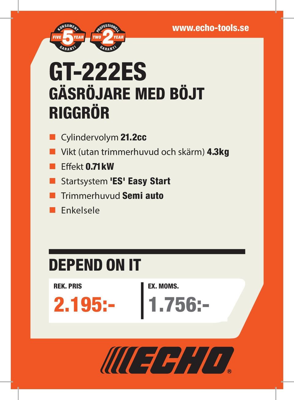 71kW Effekt 0.71kW Length w/o cutting head 1460mm Startsystem 'ES' Easy Start Fuel tank capacity 0.