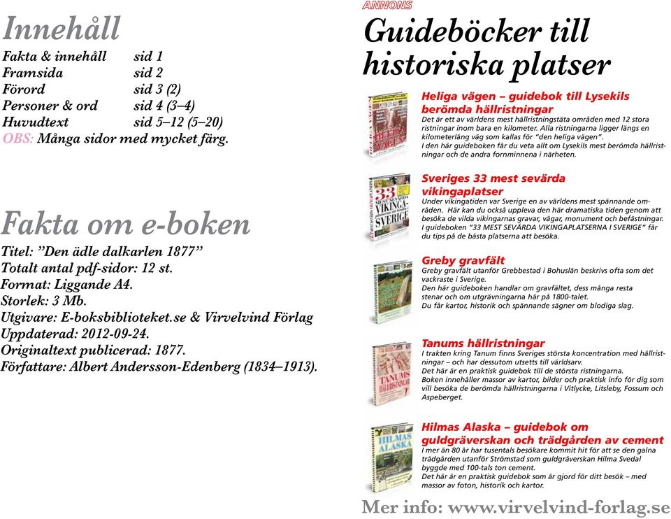 Originaltext publicerad: 1877. Författare: Albert Andersson-Edenberg (1834 1913).