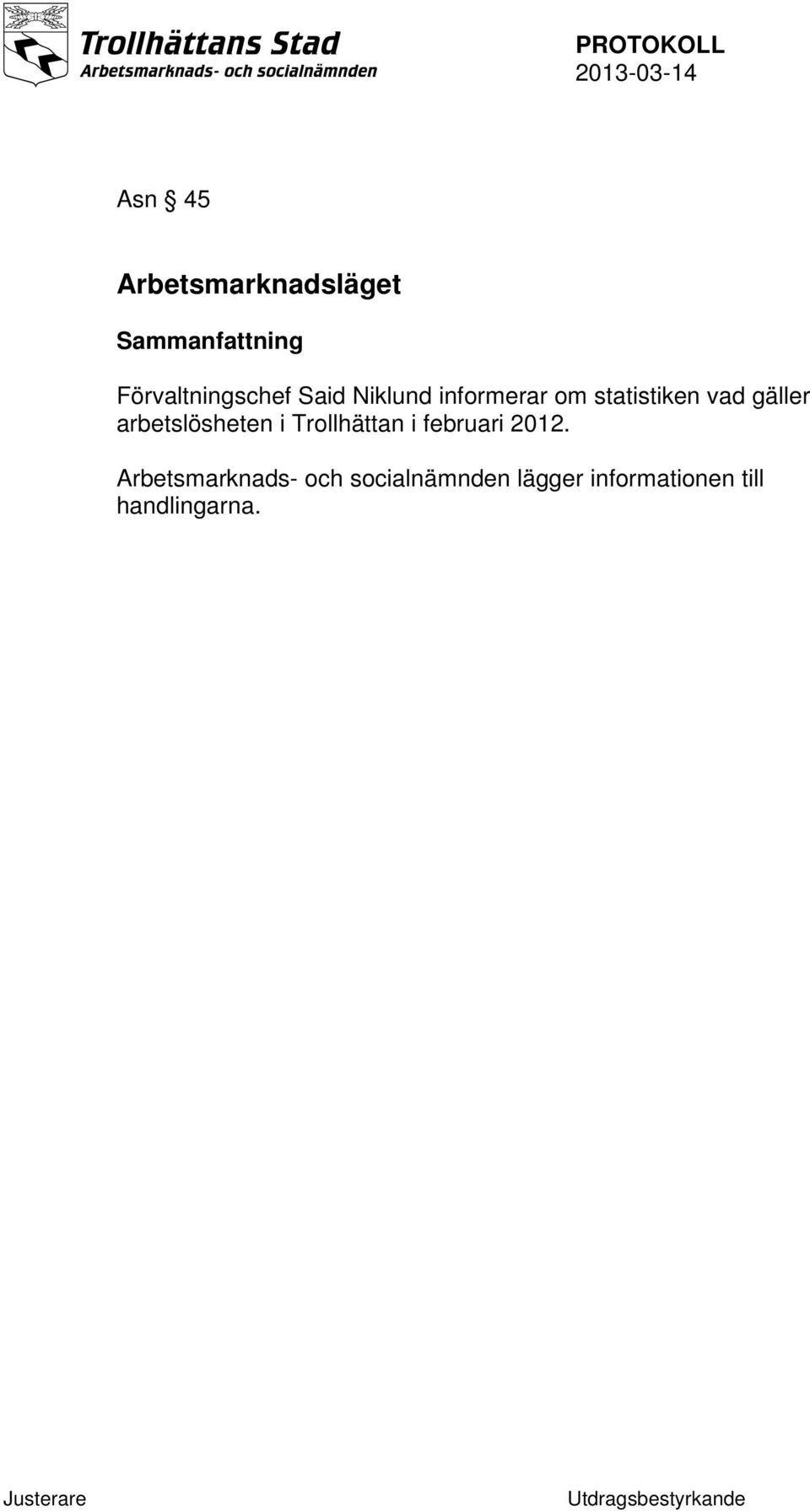 arbetslösheten i Trollhättan i februari 2012.
