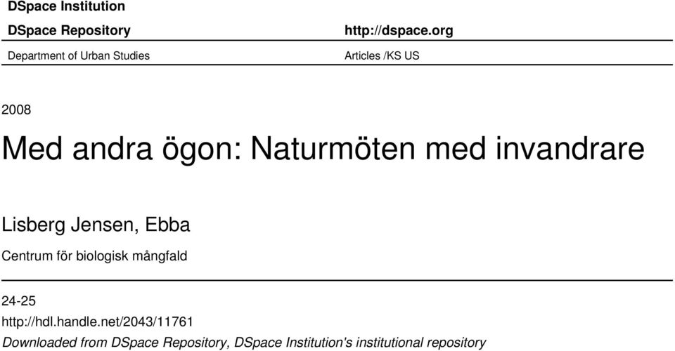 Jensen, Ebba Centrum för biologisk mångfald 24-25 http://hdl.handle.