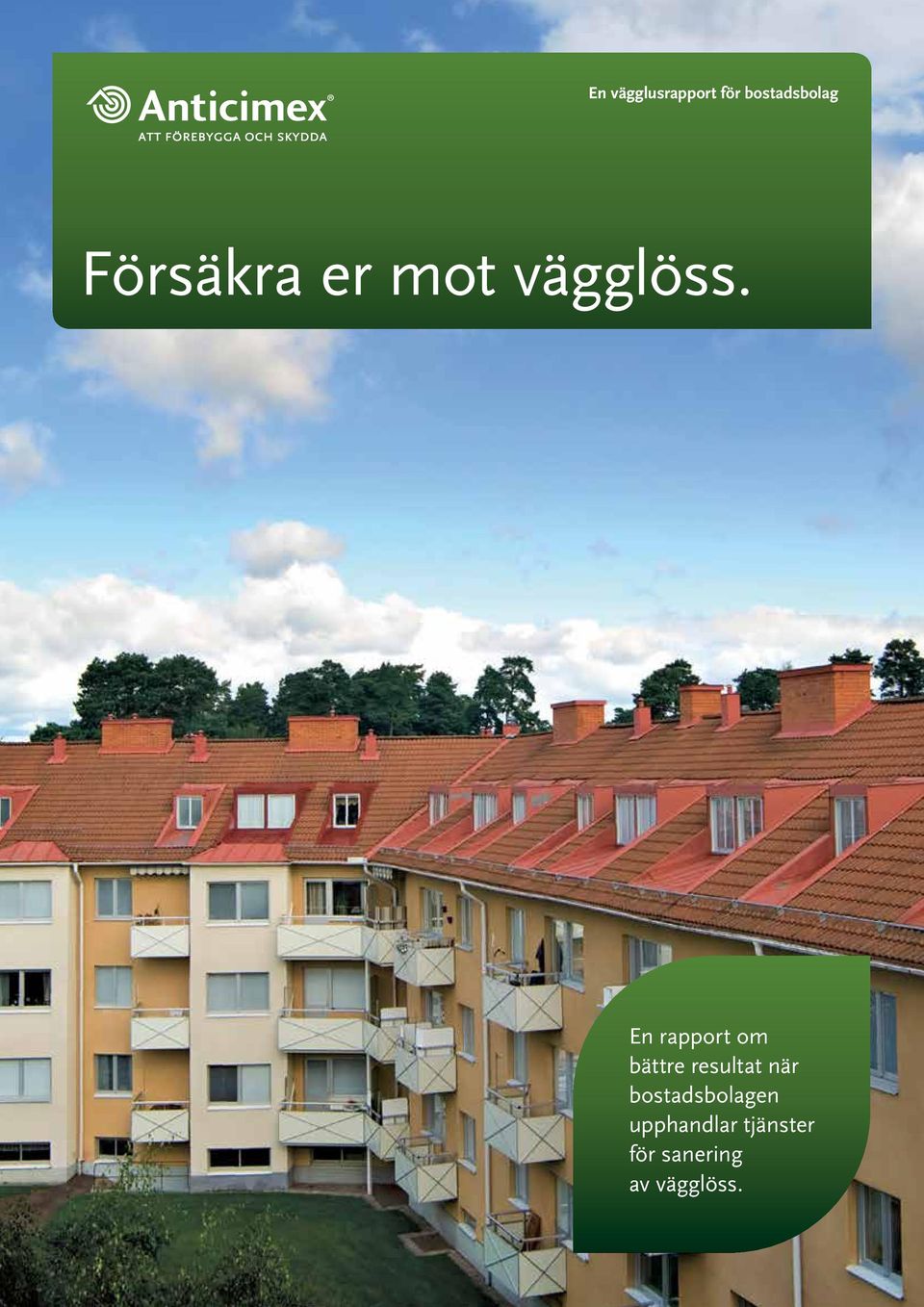 när bostadsbolagen upphandlar