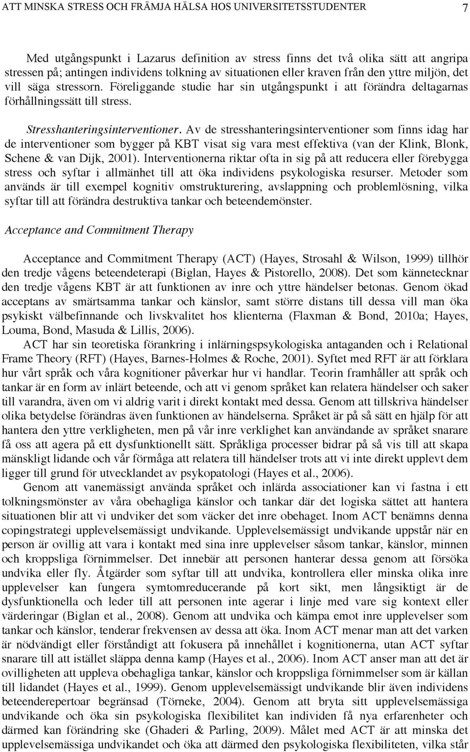 Stresshanteringsinterventioner.