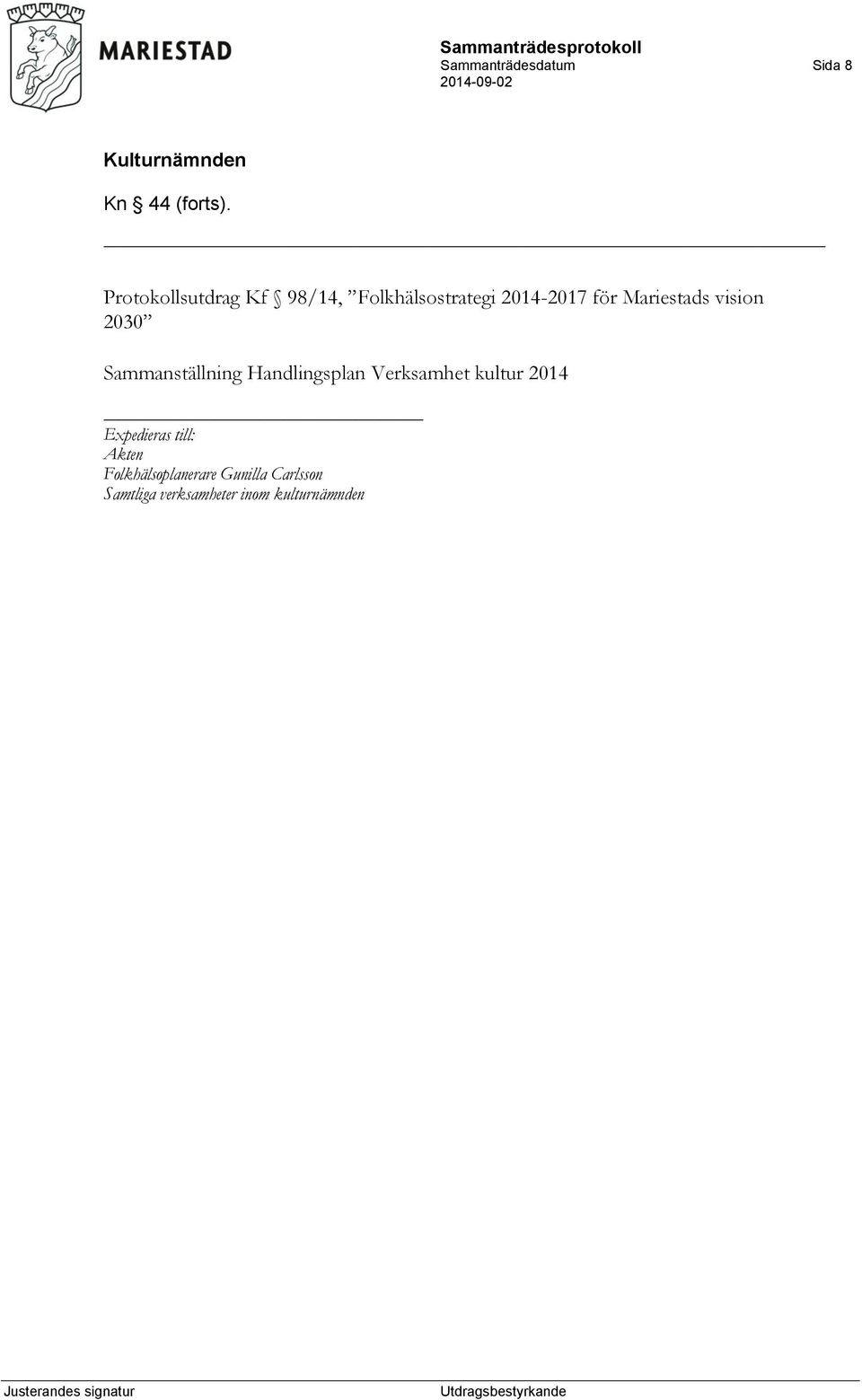 Mariestads vision 2030 Sammanställning Handlingsplan Verksamhet
