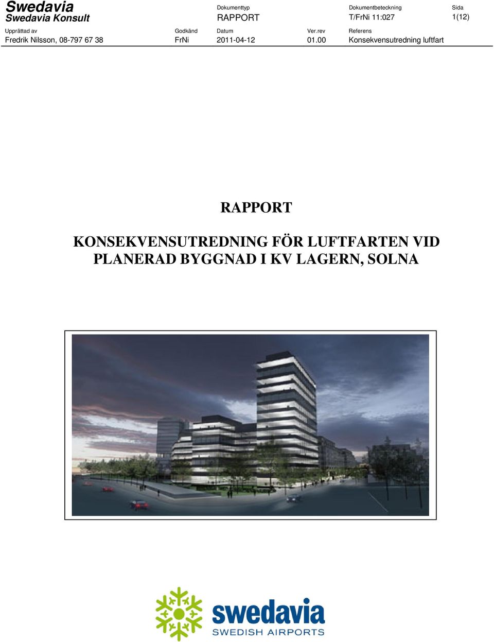 KONSEKVENSUTREDNING FÖR