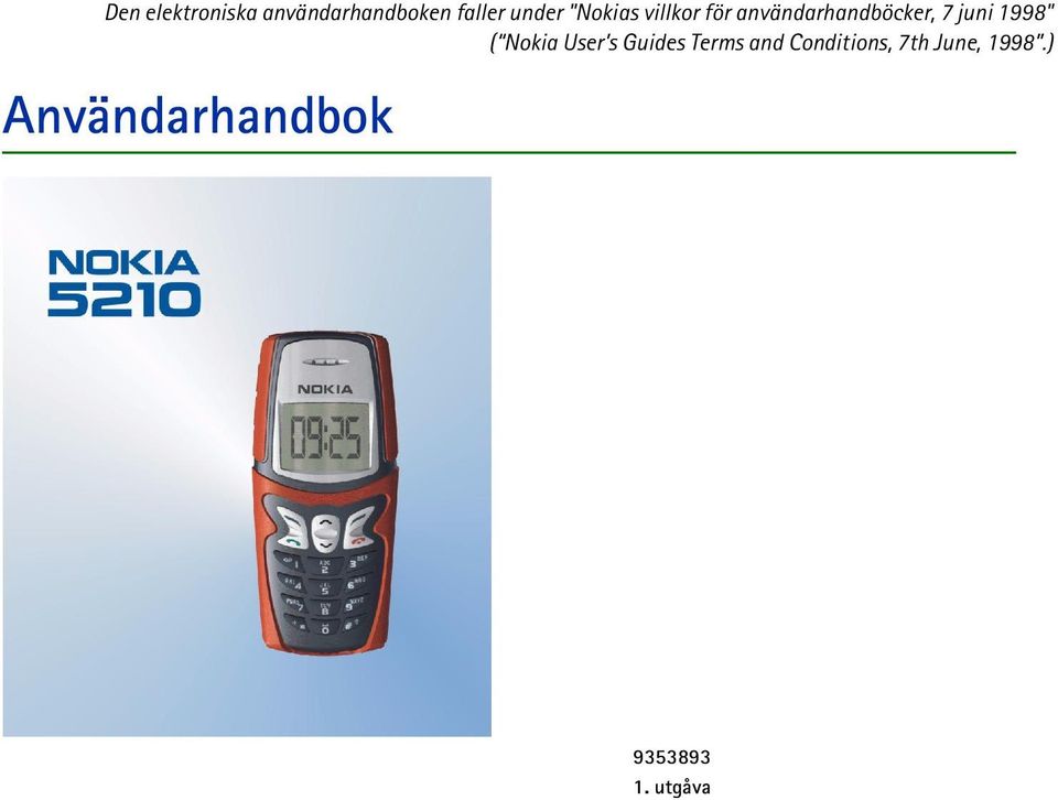 1998" ( Nokia User s Guides Terms and