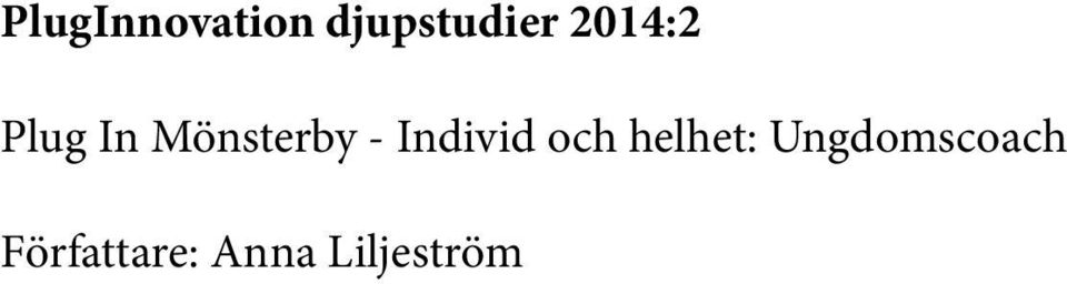 Individ och helhet: