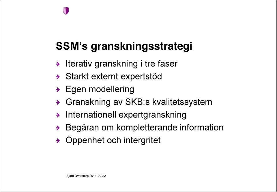 SKB:s kvalitetssystem Internationell expertgranskning