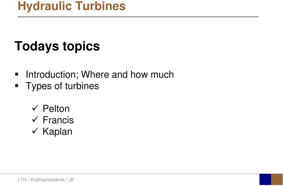 and how much Types of