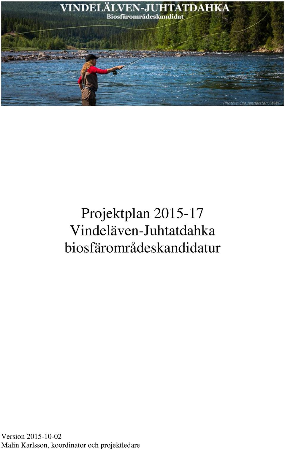 biosfärområdeskandidatur Version