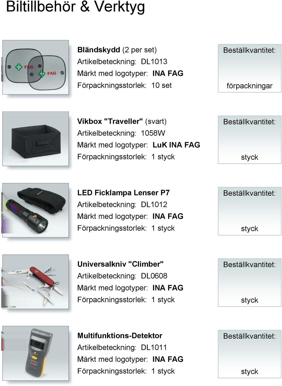 1058W LED Ficklampa Lenser P7 Artikelbeteckning: DL1012 Universalkniv