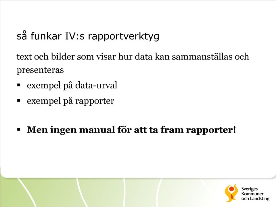 presenteras exempel på data-urval exempel på