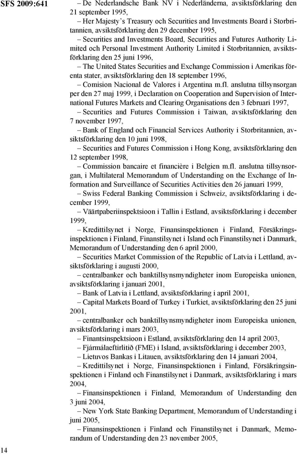 States Securities and Exchange Commission i Amerikas förenta stater, avsiktsförklaring den 18 september 1996, Comision Nacional de Valores i Argentina m.fl.