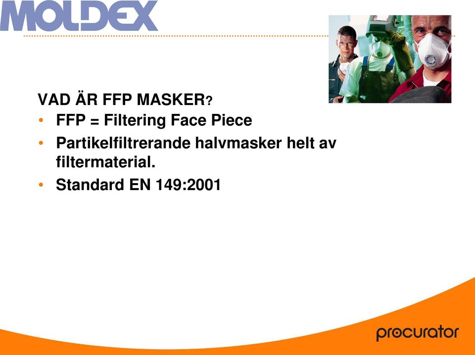 Partikelfiltrerande halvmasker