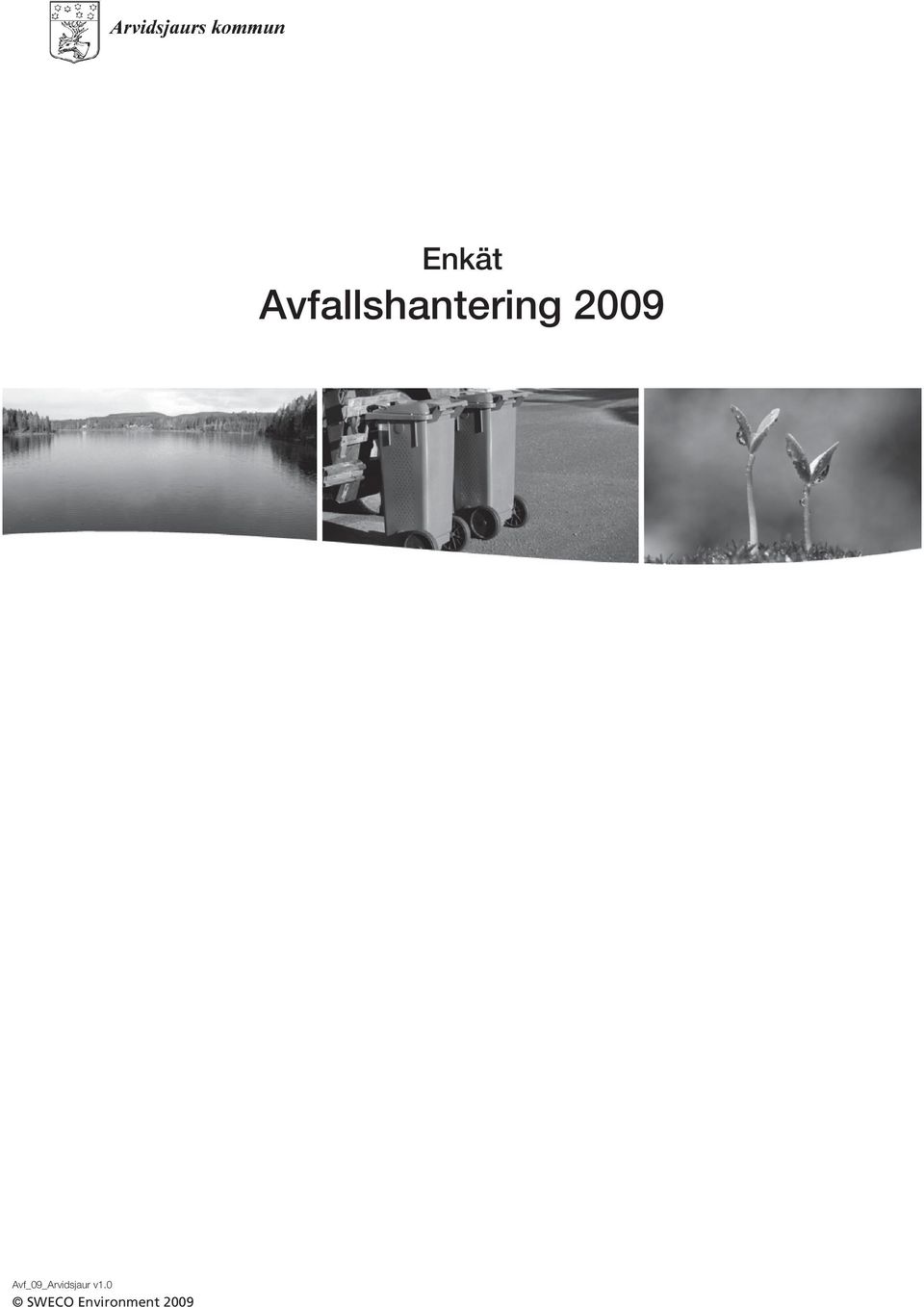 Environment 2009