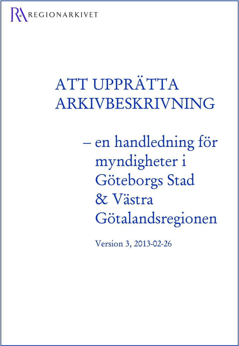 i Göteborgs Stad & Västra