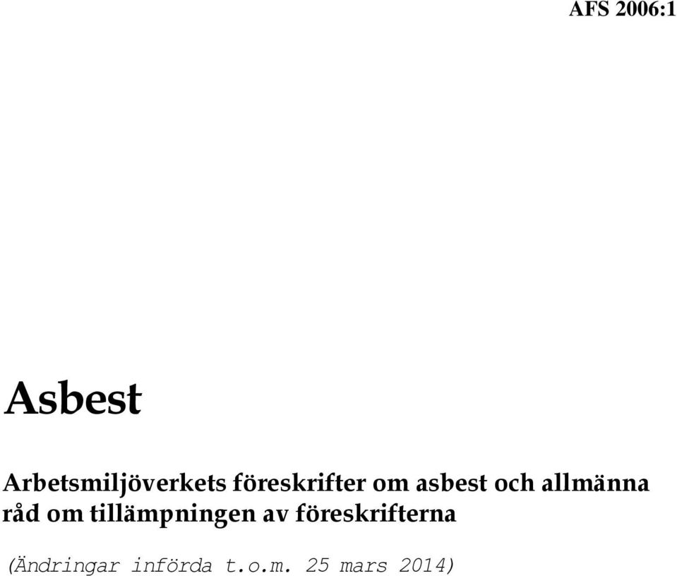 allmänna råd om tillämpningen av