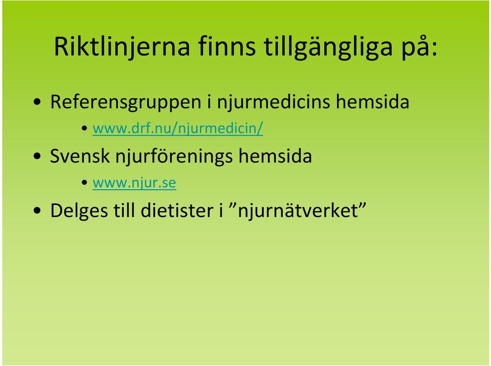 drf.nu/njurmedicin/ Svensk njurförenings