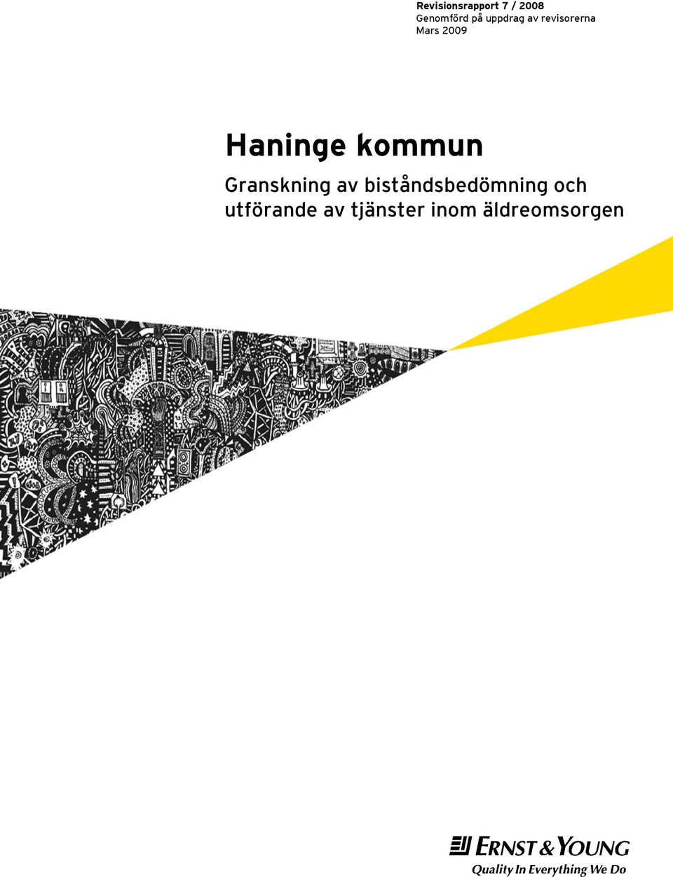 kommun Granskning av biståndsbedömning