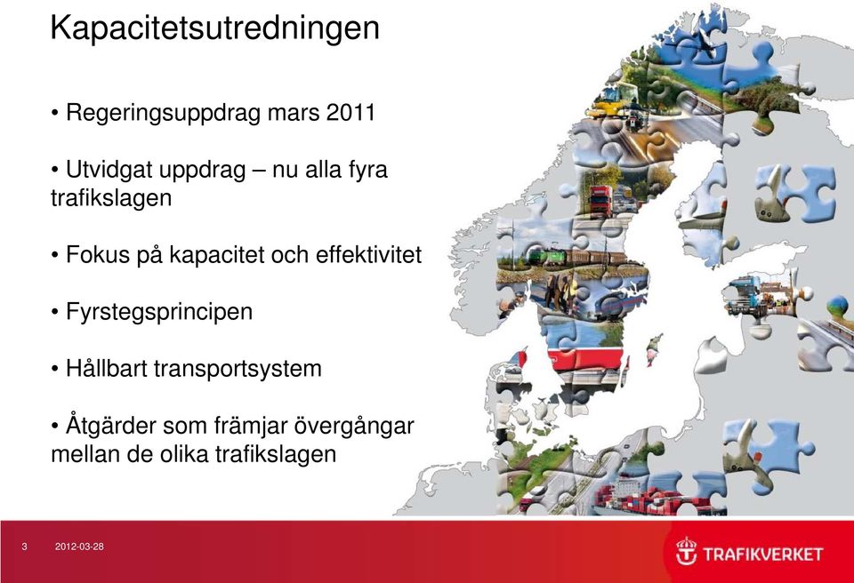 effektivitet Fyrstegsprincipen Hållbart transportsystem