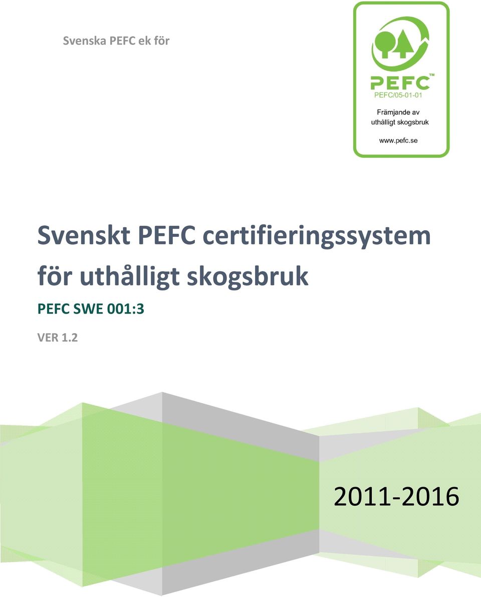 för uthålligt skogsbruk