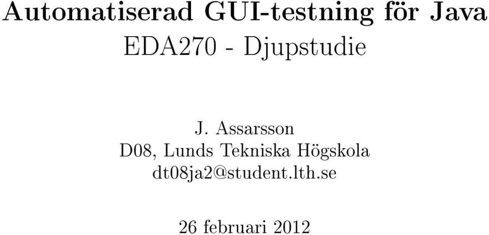 Assarsson D08, Lunds Tekniska