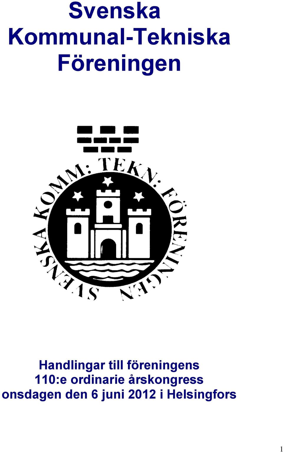 föreningens 110:e ordinarie