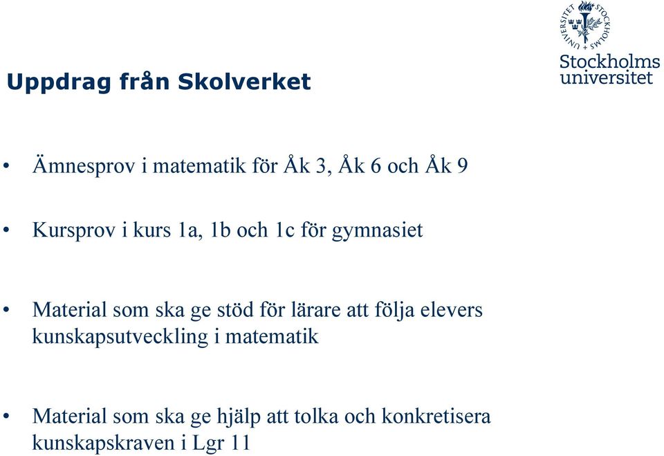 stöd för lärare att följa elevers kunskapsutveckling i matematik