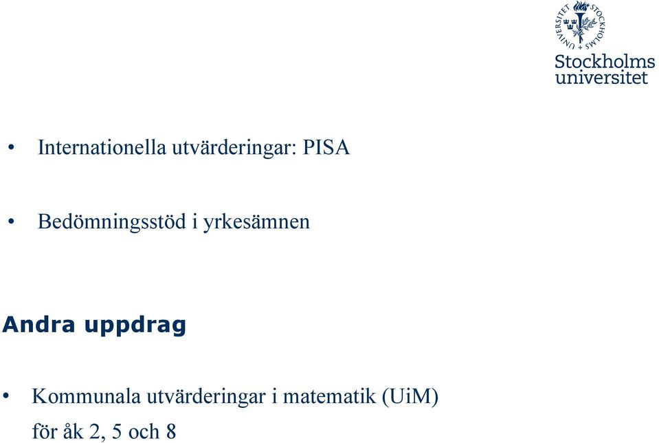 Andra uppdrag Kommunala