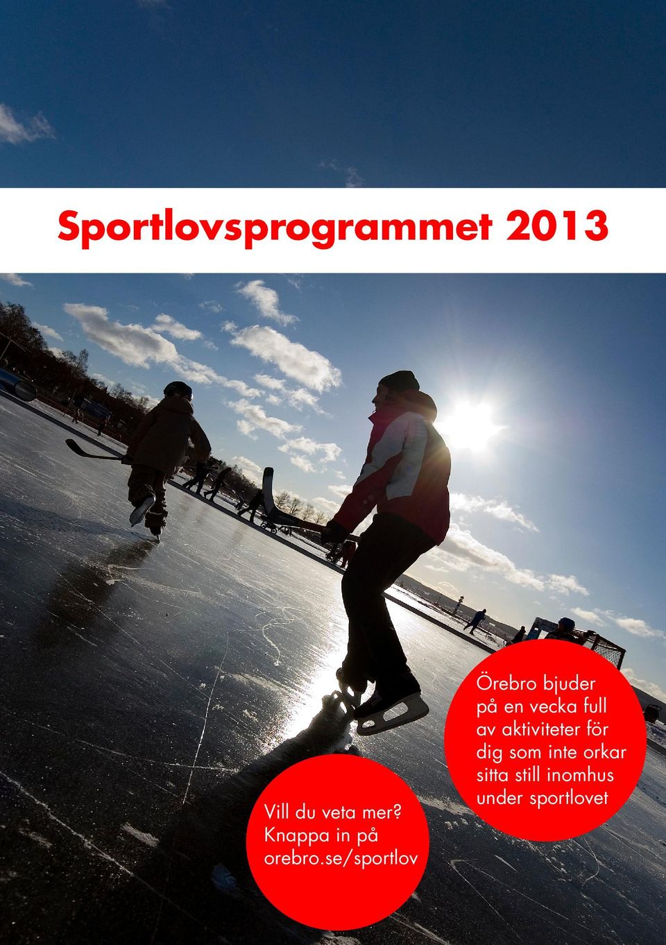se/sportlov Örebro bjuder på en vecka full