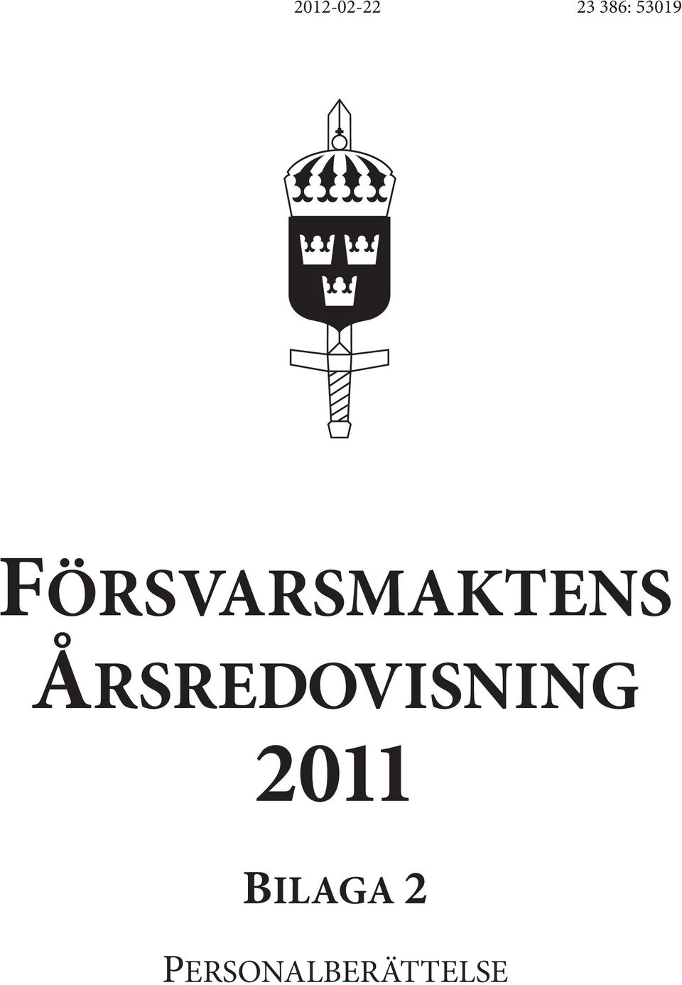 ÅRSREDOVISNING 2011