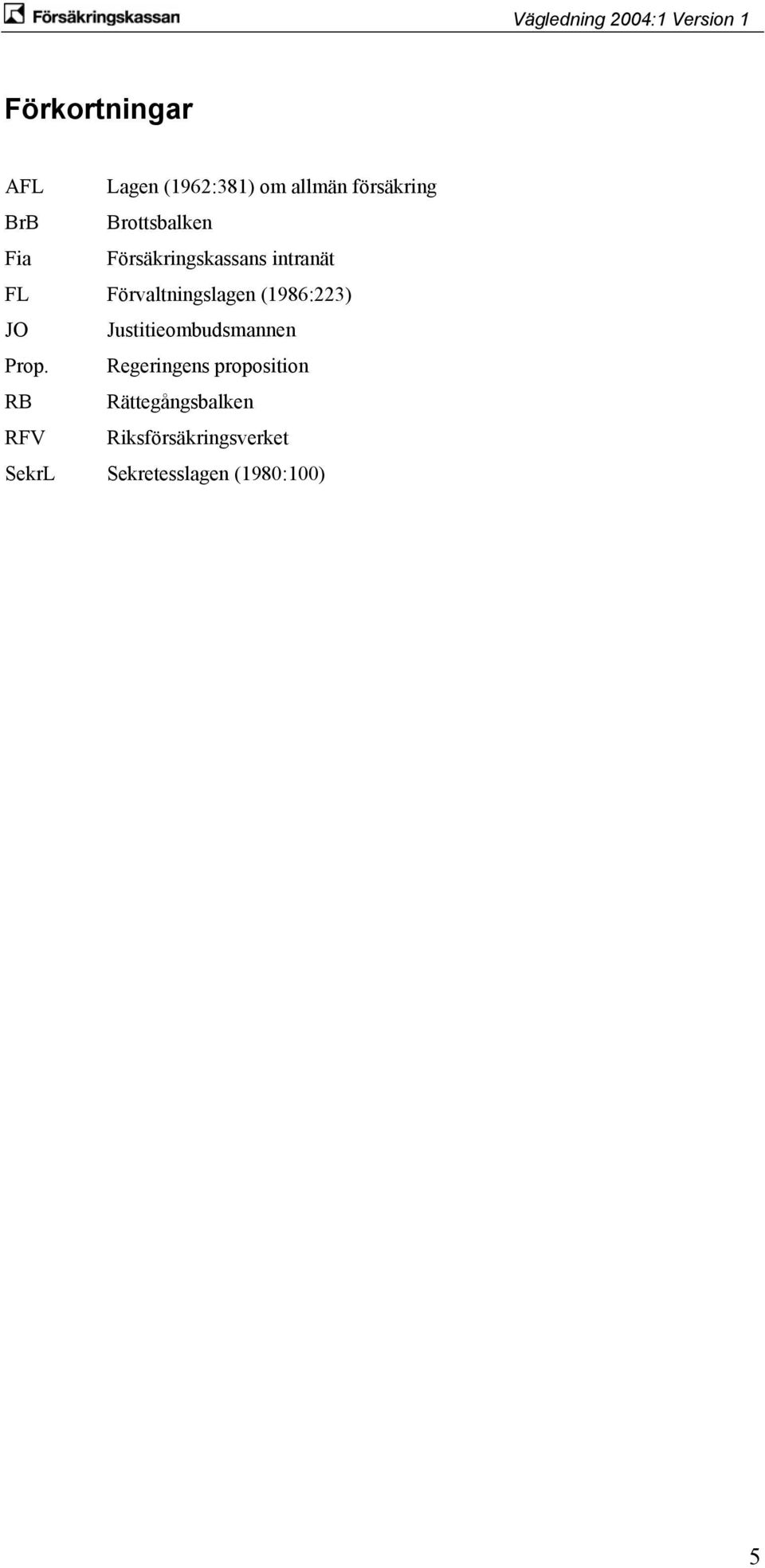 (1986:223) JO Justitieombudsmannen Prop.