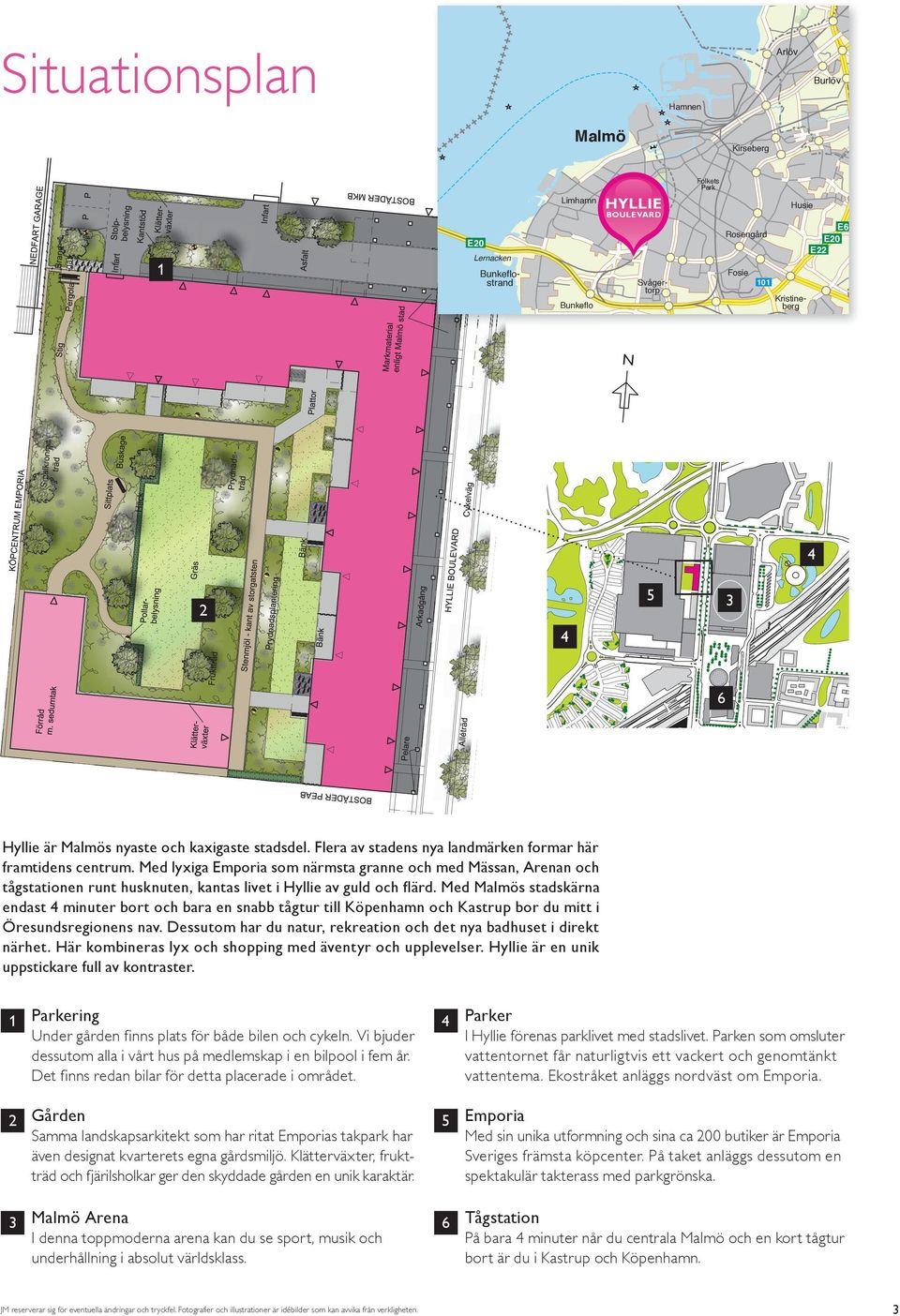Törringe Arrie essie 5 6 Hyllie är Malmös nyaste och kaxigaste stadsdel. Flera av stadens nya landmärken formar här framtidens centrum.