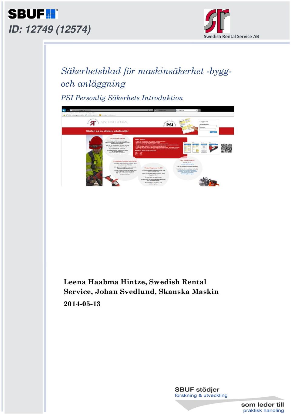 PSI Personlig Säkerhets Introduktion Leena Haabma