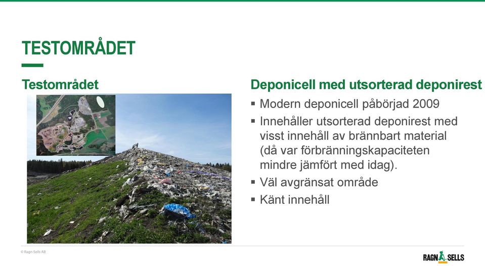med visst innehåll av brännbart material (då var