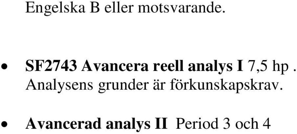 hp. Analysens grunder är