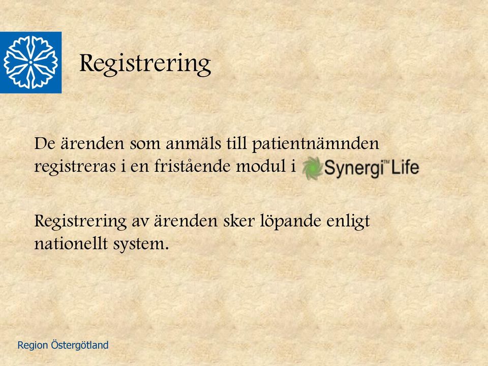 fristående modul i Registrering av