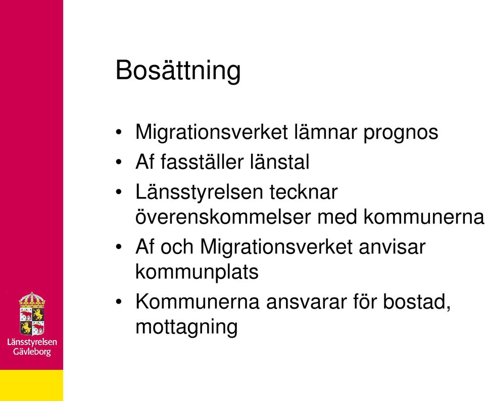 överenskommelser med kommunerna Af och