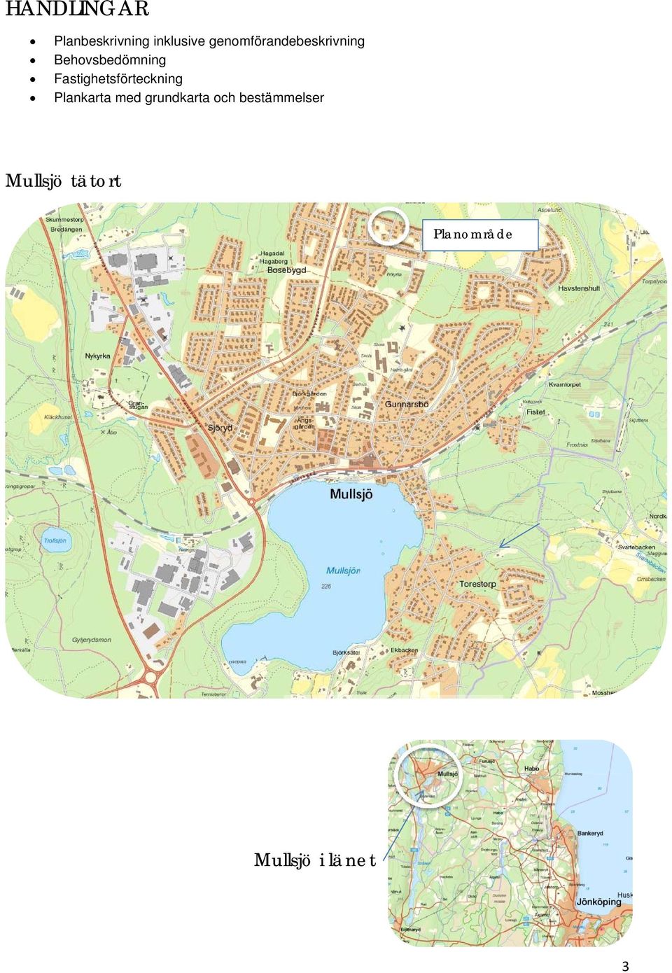 Fastighetsförteckning Plankarta med