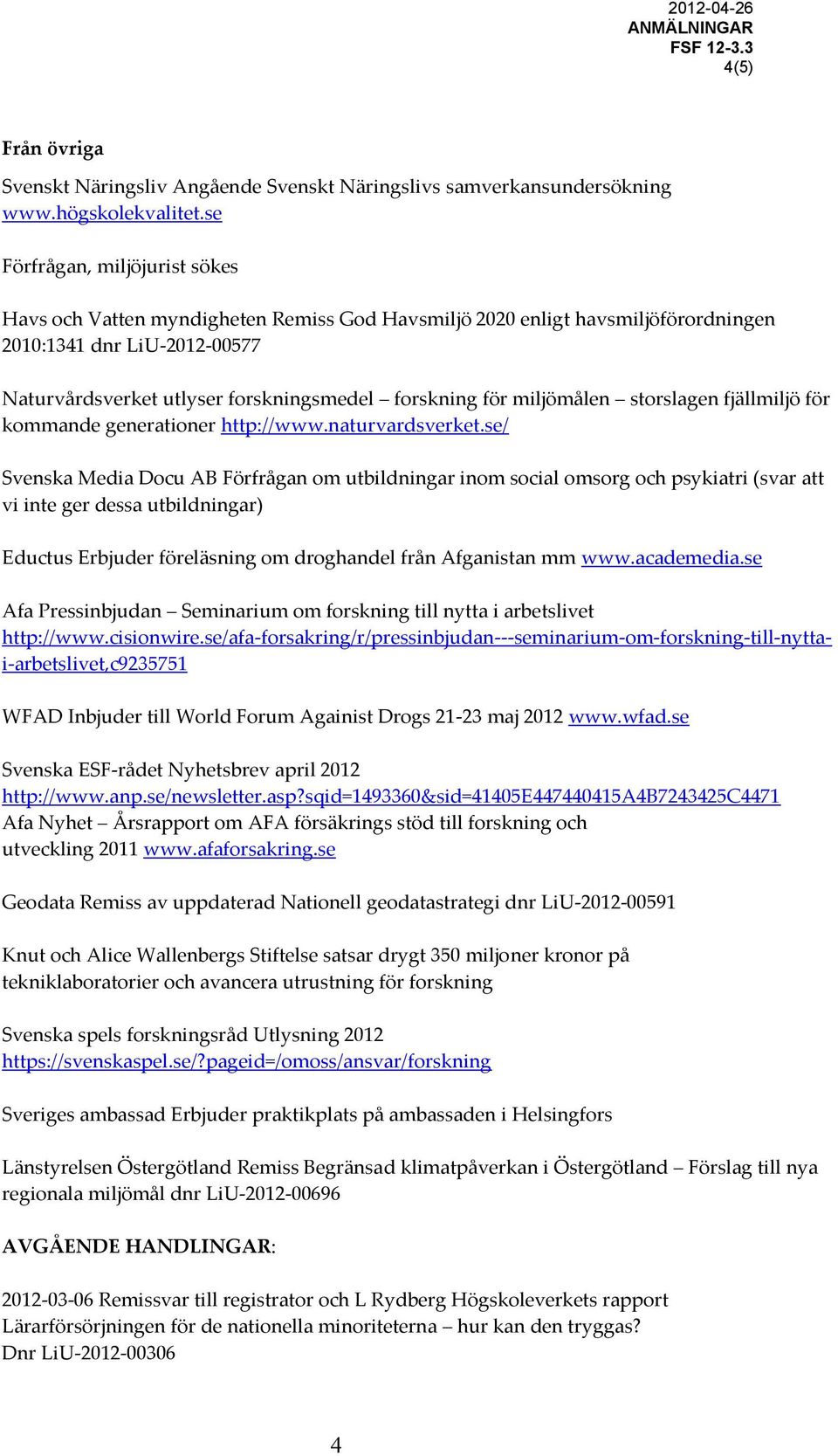 miljömålen storslagen fjällmiljö för kommande generationer http://www.naturvardsverket.