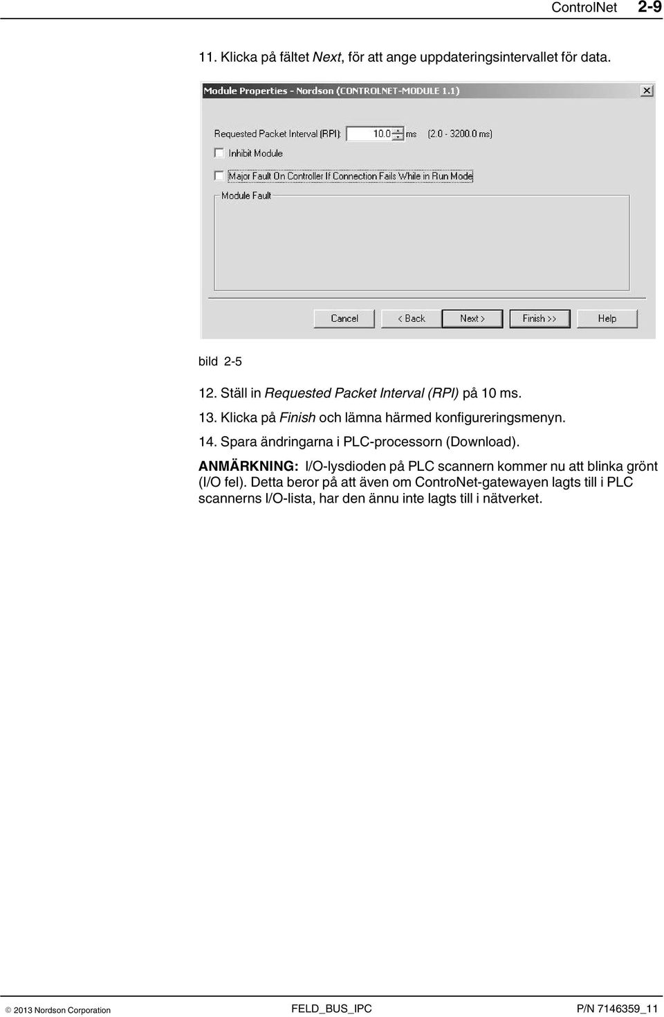 Spara ändringarna i PLC-processorn (Download).